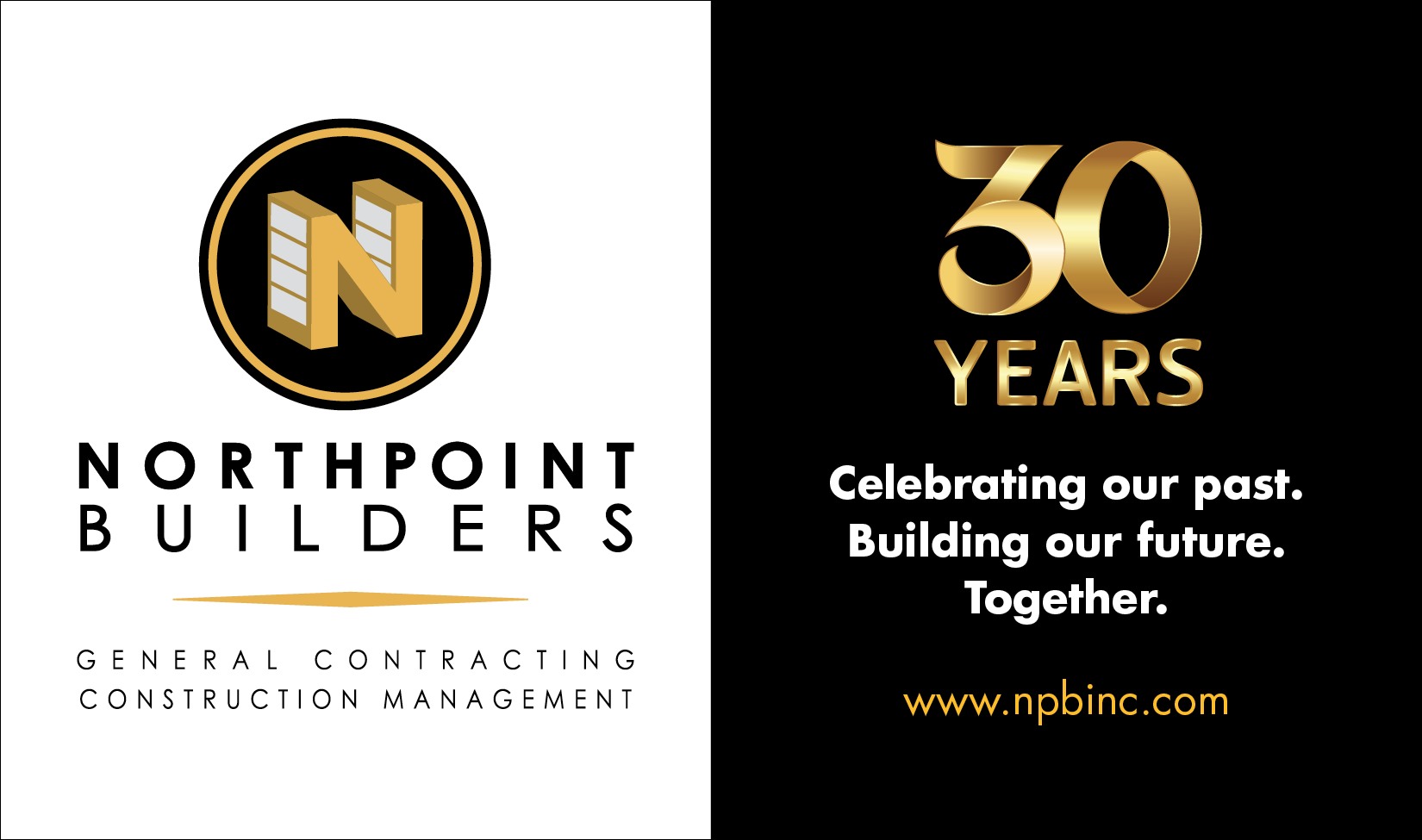 North Point Builders Celebrates 30 Years. Company’s Legacy Built on